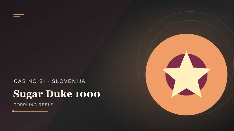 Sugar Duke 1000: Kaskade in Toppling Reels